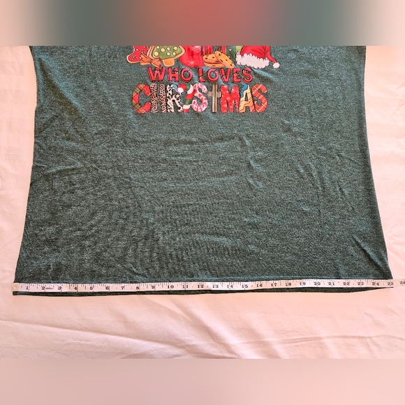 "Just a Girl Who Loves Christmas" Green Tee, 2XL, NWT - Picture 6 of 9